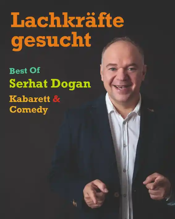 Serhat Dogan – Lachkräfte gesucht